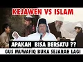 Download Lagu KEJAWEN DAN ISLAM, MASALAH ATAU KAH BERKAH DI TANAH JAWA- GUS MUWAFIQ BUKA SUARA #gusmuwafiq
