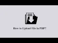 HOW TO UPLOAD FILES IN PHP PHP TUTORIAL FILE UPLOAD HTML PHP