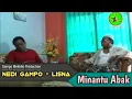 Download Lagu NEDI GAMPO/LISNA - MINANTU ABAK