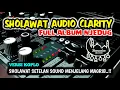 Download Lagu LAGU SHOLAWAT KOPLO AUDIO JERNIH🎶 || SETELAN SOUND SYSTEM MIXING FULL BASS NJEDUG