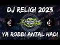 Download Lagu DJ SHOLAWAT YA ROBBI ANTAL HADI (LANGITAN) STYLE BANYUWANGIAN SLOW FULL BASS