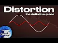 Distortion The Definitive Guide