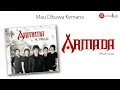 Armada - Mau Dibawa Kemana (Official Audio)