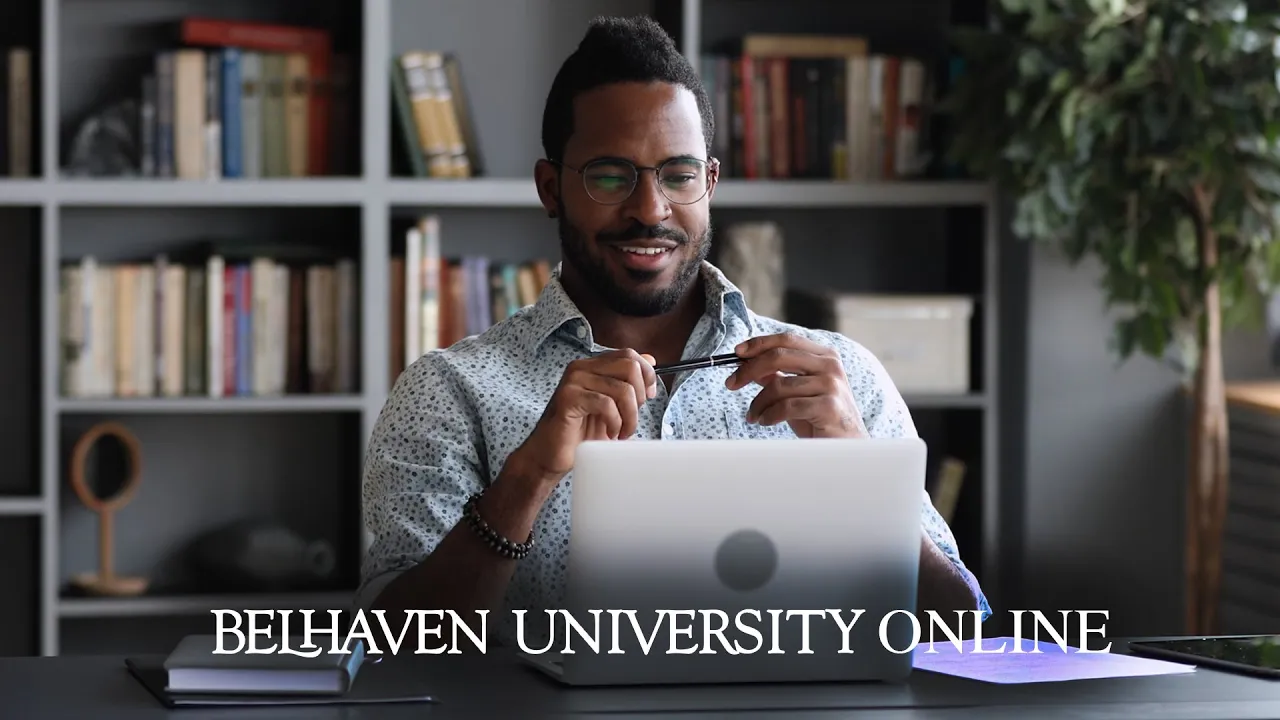 Belhaven University — Belhaven University Online - Earn Your Degree Anytime, Anywhere (YouTube video ad)