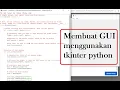 Membuat GUI Menggunakan Tkinter Python dengan Fungsi dan Class