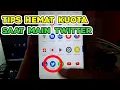 Download Lagu Cara Agar Hemat Data / Kuota Internet Saat Membuka Twitter