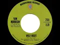 1971 HITS ARCHIVE: Wild Night - Van Morrison (stereo 45)