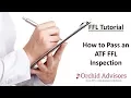 FFL Tutorial - How to Pass an ATF FFL Inspection
