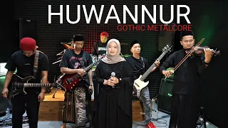 HUWANNUR versi metal real..| cover by : BMKJ