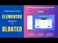 Your Elementor Website is Bloated - Use WordPress Gutenberg Editor