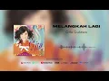 Lagu Gita Gutawa - Melangkah Lagi (Official Audio)
