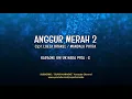 Download Lagu ANGGUR MERAH 2 - KARAOKE - LOELA DRAKEL | SUPER KARAOKE {nada pria}