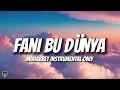 Lagu Muhabbet - Fani Bu Dünya (Instrumental)