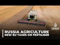 Download Lagu New EU taxes on Russian Fertiliser set to drive up food prices and farm costs across Europe