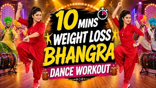 10 Mins Easy Bhangra Dance Workout For Weight Loss | Full Body Burn
