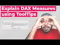 Explain DAX Measures using ToolTips