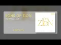Sons of Zion - Good Love