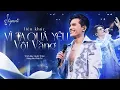 Download Lagu VÌ TA QUÁ YÊU - VỘI VÀNG - Quốc Thiên | Sáng tác: Đức Trí | Live Concert SKYNote - Hà Nội