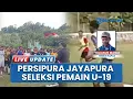 Download Lagu Seleksi Persipura EPA U‑19 di Mahacandra Jayapura, Kesempatan Besar untuk Anak Muda Papua Berkembang