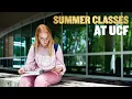 Summer Classes at UCF