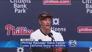 Gabe Kapler s Home Destroyed In California Wildfires