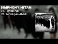 Download Lagu SIMPHONY HITAM | PLAYLIST