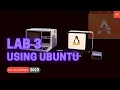 Lab 3 Using Ubuntu