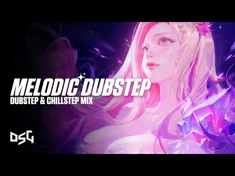 Download MP3 Melodic Dubstep 2023 | Best Dubstep and Chillstep Mix