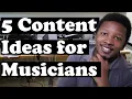 Download Lagu 5 Content Ideas for Musicians