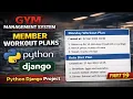 19 Gym Management System Python Django Project Member Workout Plans Hindi