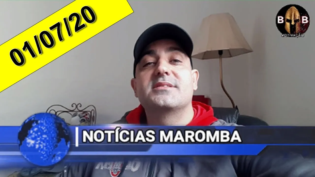 NOTICIAS MAROMBA 01/07/20