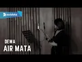 Download Lagu AIR MATA - DEWA | COVER BY EGHA DE LATOYA