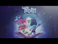 Trolls Holiday In Harmony - Together Now (Trolls Holiday In Harmony) [Audio]