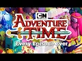 Adventure Time Seasons 1 10 Every Episode Complete 4K Song Marathon Cartoon Network
