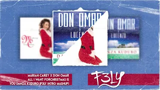 mariah carey x don omar all i want for christmas is you danza kuduro f3ly open show