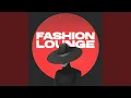 Download Lagu Fashion Lounge