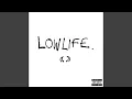 Download Lagu Lowlife