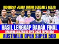 HASIL LENGKAP BABAK FINAL AUSTRALIA OPEN HARI INI ‼️ INDONESIA JUARA UMUM DENGAN 2 GELAR JUARA