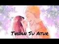 Tuhan Su Atur - Bagarap ft Indah Versi Naruto Love Hinata