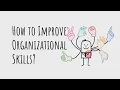 How to Improve Organisational Skills COBIDU eLearning