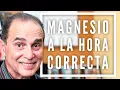 Episodio Magnesio a la hora correcta
