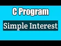 Write a program to compute simple interest in c vision academy