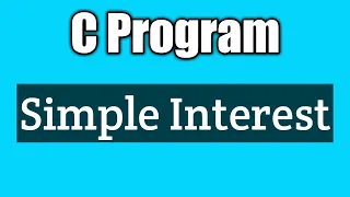 Write a program to compute simple interest in c vision academy