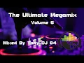 Lagu The Ultimate Megamix Vol. 6 - Mixed By Tony DJ 84