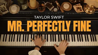 Download Mr. Perfectly Fine (But He Really Misses Her Now) by Taylor Swift | SAD PIANO COVER MP3