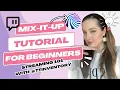 Mix it up tutorial for beginners - Stream tips 101 Commands channel points etc