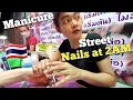 2AM MANICURE 3 00 STREET Nails Spa Pattaya Thailand Unintentional ASMR