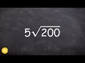 Learn how to simplify a radical