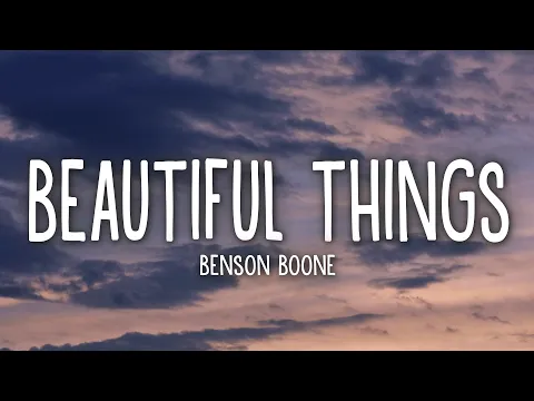 Download MP3 Benson Boone - Beautiful Things (Lyrics)