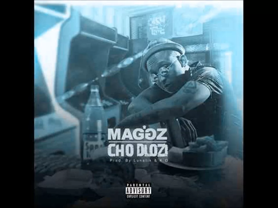 Maggz - Cho Dlozi (NEW 2015)